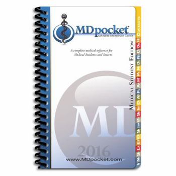 MDPocket Medical Reference Guide, 2016, Medical Student Edition