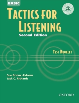 Basic Tactics for Listening: Test Booklet with Audio CD - Book  of the Tactics for Listening