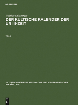 Hardcover Der Kultische Kalender Der Ur III-Zeit [German] Book