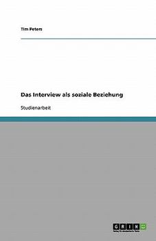 Paperback Das Interview als soziale Beziehung [German] Book