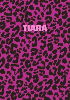 Paperback Tiara: Personalized Pink Leopard Print Notebook (Animal Skin Pattern). College Ruled (Lined) Journal for Notes, Diary, Journa Book