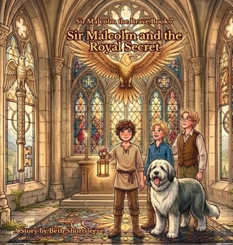 Sir Malcolm and the Royal Secret