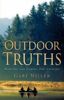 Paperback Outdoor Truths: Volume I Book