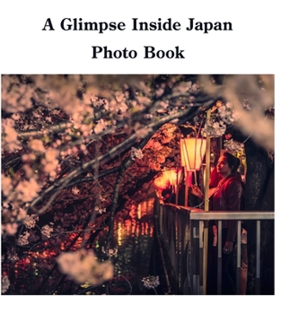 Hardcover A Glimpse Inside Japan Photo Book