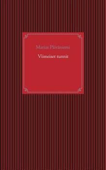 Paperback Viimeiset tunnit [Finnish] Book
