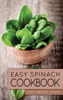 Paperback Easy Spinach Cookbook Book