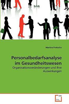 Paperback Personalbedarfsanalyse im Gesundheitswesen [German] Book