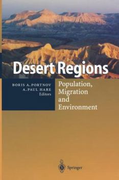 Paperback Desert Regions: Population, Migration and Environment Book