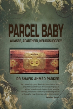 Paperback Parcel Baby: Aliases, Apartheid, Neurosurgery Book
