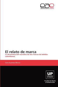 Paperback El relato de marca [Spanish] Book