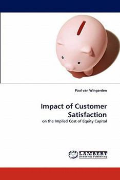 Paperback Impact of Customer Satisfaction Book