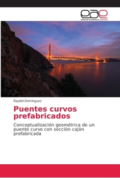 Paperback Puentes curvos prefabricados [Spanish] Book