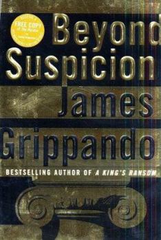 Beyond Suspicion - Book #2 of the Jack Swyteck