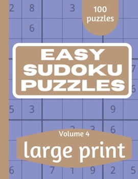 Paperback Easy Sudoku Puzzles: Sudoku Puzzle Book for Everyone With Solution Vol 4 [Large Print] Book