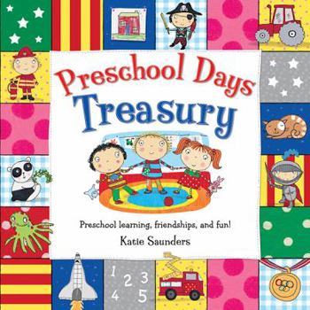 Hardcover Preschool Days Treasury: Preschool Learning Friendships and Fun Book