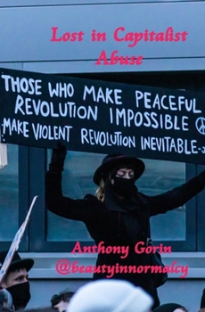 Paperback Lost in Capitalist Abuse Book