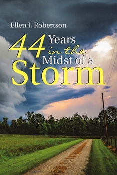 Paperback 44 Years In the Midst of a Storm Book