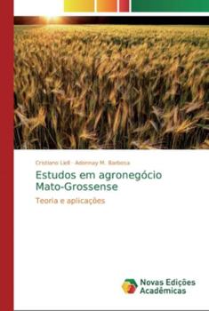 Paperback Estudos em agronegócio Mato-Grossense [Portuguese] Book
