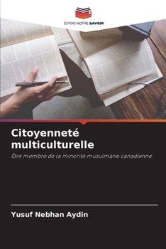 Paperback Citoyenneté multiculturelle [French] Book