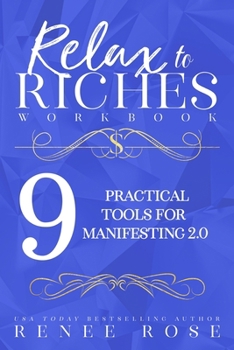 Relax to Riches Workbook (Write to Riches)