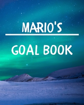 Paperback Mario's Goal Book: New Year Planner Goal Journal Gift for Mario / Notebook / Diary / Unique Greeting Card Alternative Book