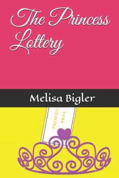 Paperback The Princess Lottery Book