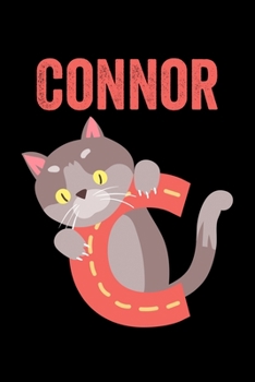 Connor: Animals Coloring Book for Kids, Weekly Planner, and Lined Journal Animal Coloring Pages. Personalized Custom Name Initial Alphabet Christmas or Birthday Gift for Boys