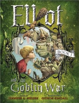 Hardcover Elliot and the Goblin War Book