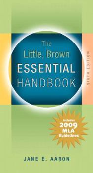 Paperback The Little, Brown Essential Handbook: Includes 2009 MLA Guides Book