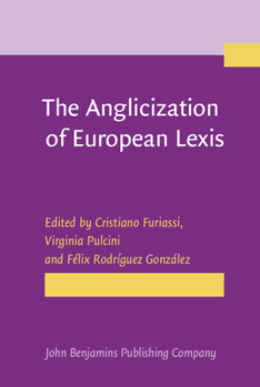 Hardcover The Anglicization of European Lexis Book