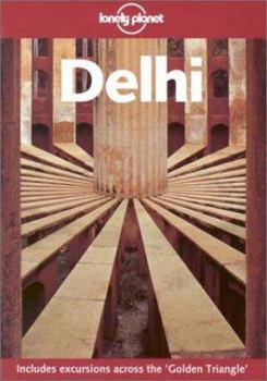 Paperback Lonely Planet Delhi 3/E Book