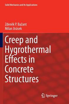 Paperback Creep and Hygrothermal Effects in Concrete Structures Book