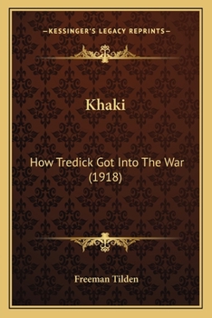 Paperback Khaki: How Tredick Got Into The War (1918) Book
