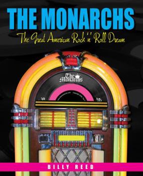 Hardcover The Monarchs: The Great American Rock N Roll Dream Book