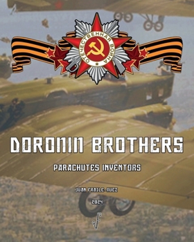 Doronin Brothers, Parachutes inventors (Heroes of the Soviet Union)