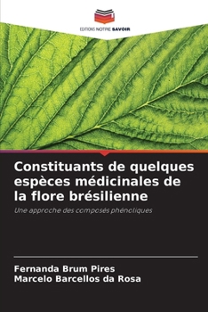 Paperback Constituants de quelques espèces médicinales de la flore brésilienne [French] Book