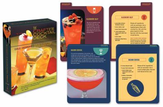 Cards The Craft of the Cocktail Deck: Artful Tips and Delicious Recipes for Serving Masterful Cocktails Book