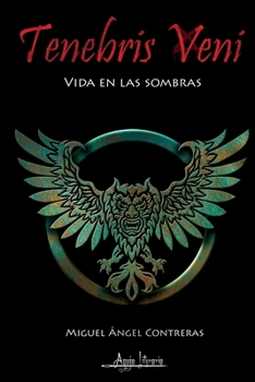 Paperback Tenebris Veni [Spanish] Book