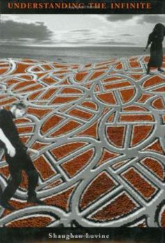 Hardcover Understanding the Infinite Book