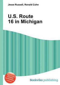 Paperback U.S. Route 16 in Michigan Book