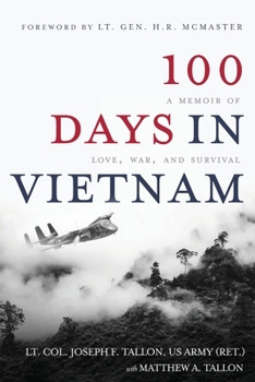 Paperback 100 Days in Vietnam: A Memoir of Love, War, and Survival Book