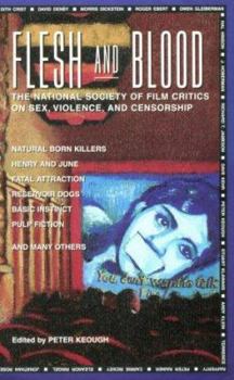 Paperback Flesh and Blood: The National Society of Film Critics on Sex, Violence, and Censorship Book