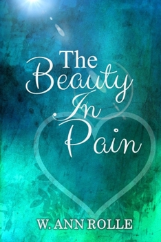 Paperback The Beauty in Pain Book