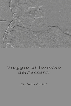 Paperback Viaggio al termine dell'esserci [Italian] Book
