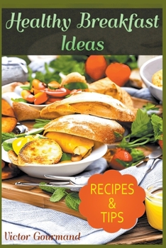 Paperback Healthy Breakfast Ideas Book