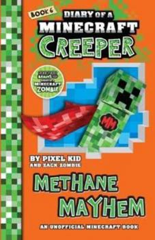 Paperback Methane Mayhem (Diary of a Minecraft Creeper Book 6) Book