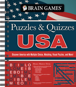 Spiral-bound Brain Games - Puzzles and Quizzes: USA: Discover America with Multiple Choice, Matching, Visual Puzzles, and More! Book