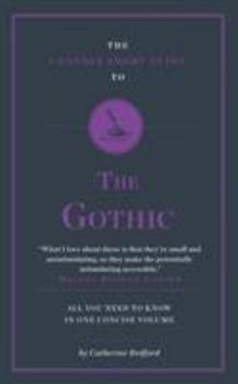 Paperback Connell Short Guide to the Gothic Book