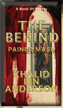 The Behind: Pained Mask