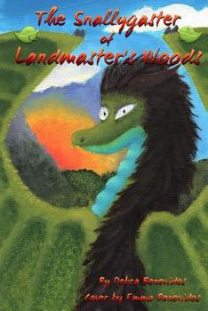 Paperback The Snallygaster of Landmaster's Woods Book